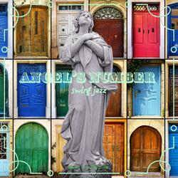 ANGEL’S NUMBER (Swing jazz Version10)