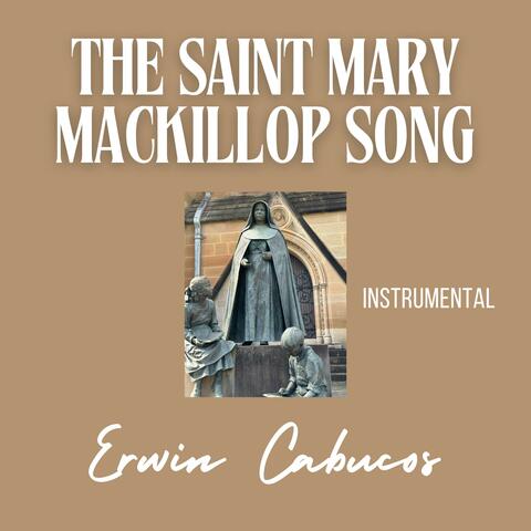 The St Mary MacKillop Song (Instrumental)