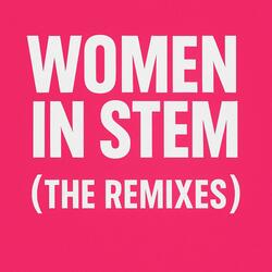 Women in STEM (Gluten-Free Remix)