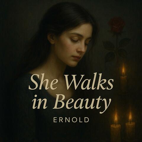 She Walks in Beauty