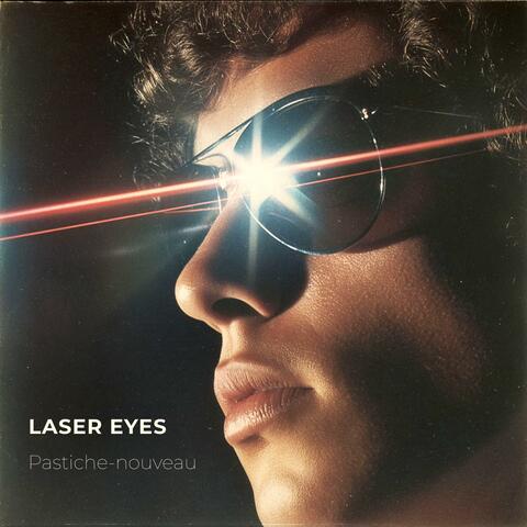 Laser eyes