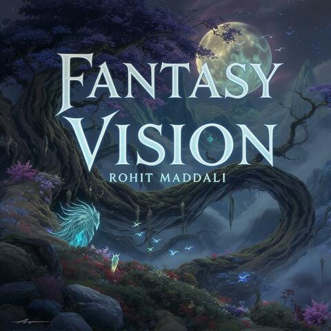 Fantasy Vision