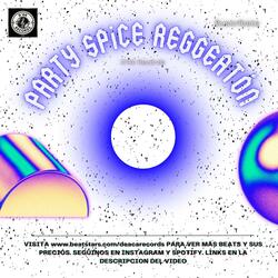 Party Spice (Beat de reggaetón)