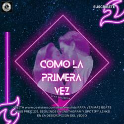 Como la primera vez (reggeatón pop)
