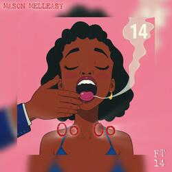 Mason Melleasy OoOo (feat. k14torce)