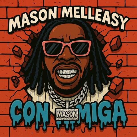 Mason melleasy -con amiga