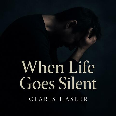 When Life Goes Silent