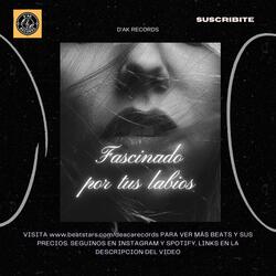 Fascinado por tus labios (indie pop trap)