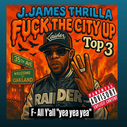 Fxck All Yall "Yea Yea Yea"