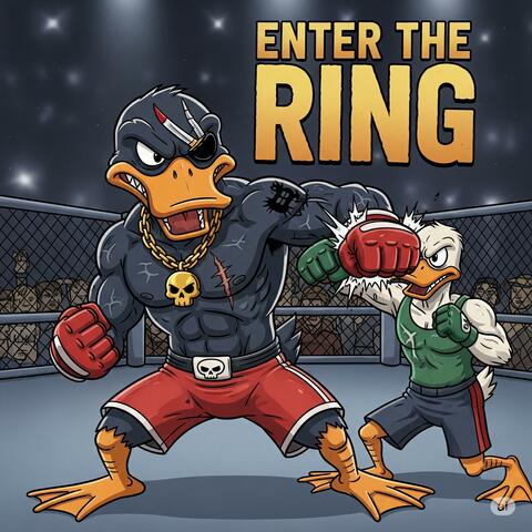 ENTER THE RING