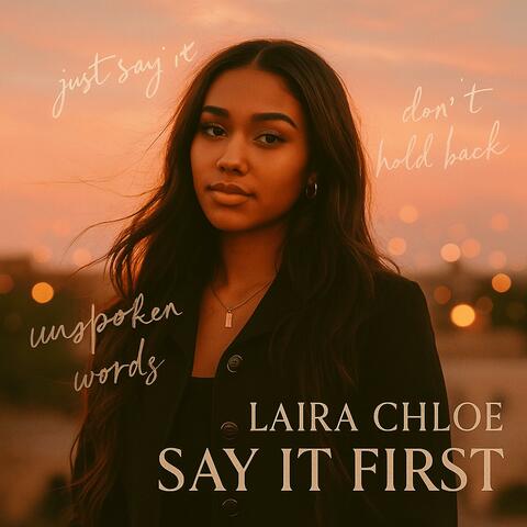 Say It First