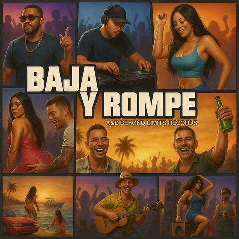 BAJA Y ROMPE (Reguetón)