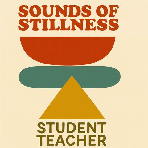 Sounds of Stillness