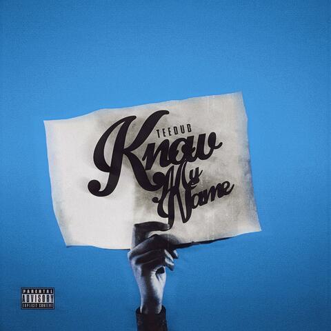 Know My Name