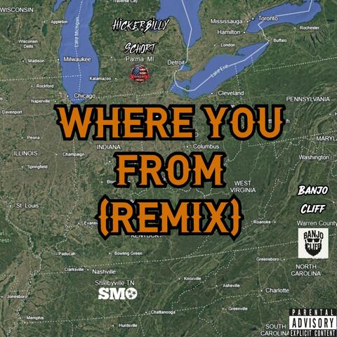 Where You From (feat. SMO & Banjo Cliff) [Remix]