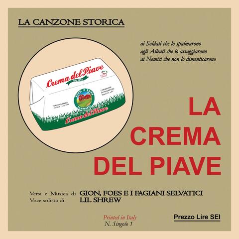 La Crema del Piave (feat. Lil Shrew)
