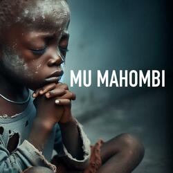 MU MAHOMBI (Piano pour prier) 1H de prière