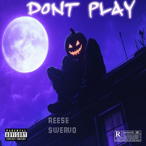 Dont Play