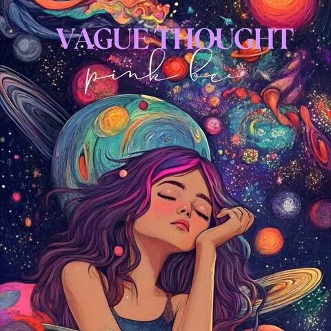 Vague thought
