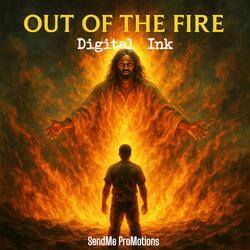 Out of the Fire