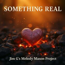 Something Real