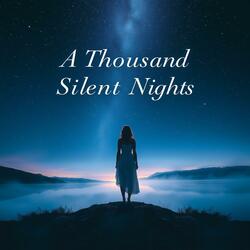 A Thousand Silent Nights