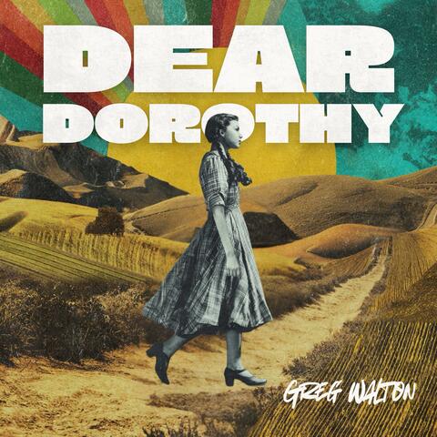 Dear Dorothy
