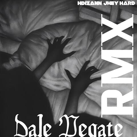 DALE PEGATE REMIX