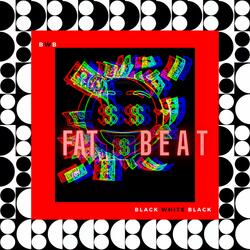 FAT BEAT