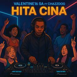 Hita Cina (feat. Chazzdog)