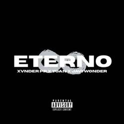 ETERNO (feat. Yoan & Xander)