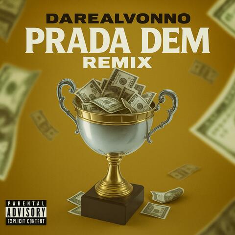 Prada Dem (Remix)