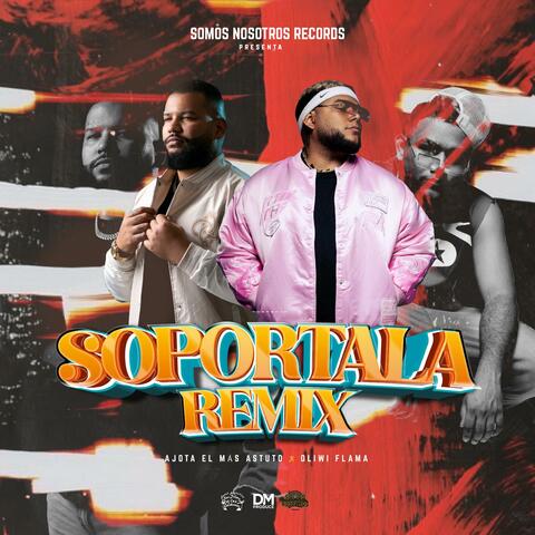 Soportala (feat. Oliwi) [Remix]