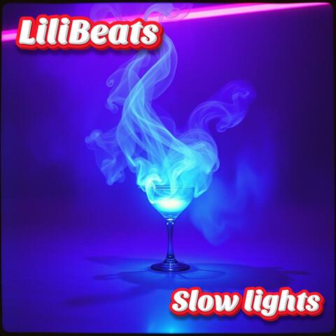 Slow lights
