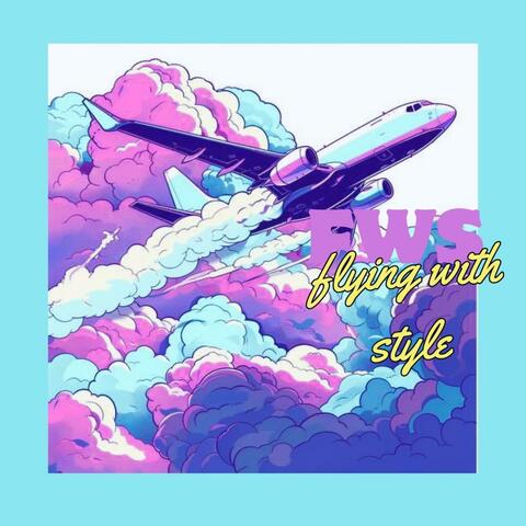 Flying With Style