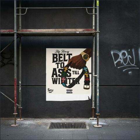 Belt To Azz Till Winter