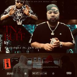 TN 2 BuFF (feat. Young Buck)