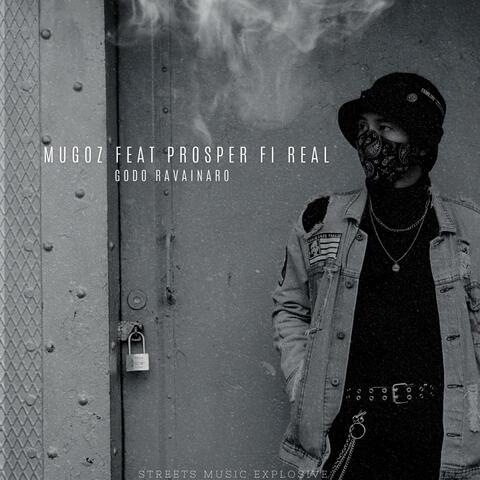 godo ravainaro (feat. Mugoz & Prosper fi real)