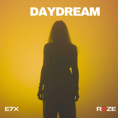 Daydream (feat. R8ZE)