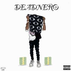 deadnero !