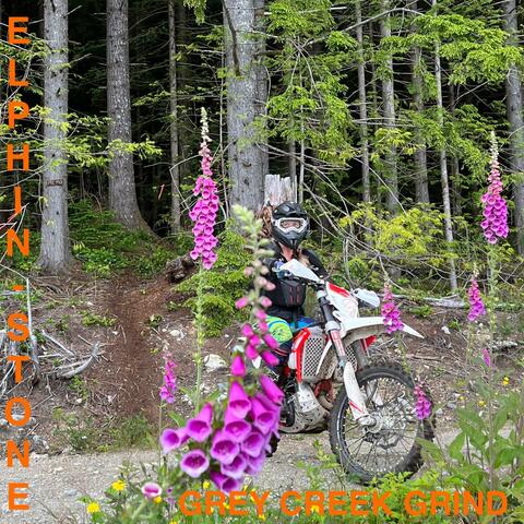 Grey Creek Grind