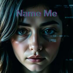 Name Me (feat. Mira)
