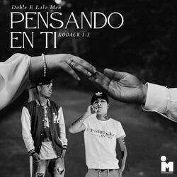 Doble e Lalo men, Kodack 1 (3 (Pensando en ti S22 Sesiones)