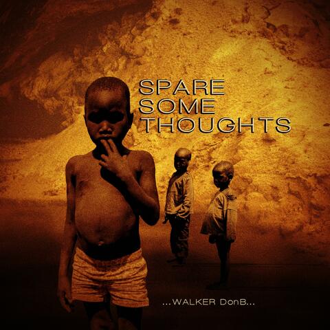 Spare Some Thoughts