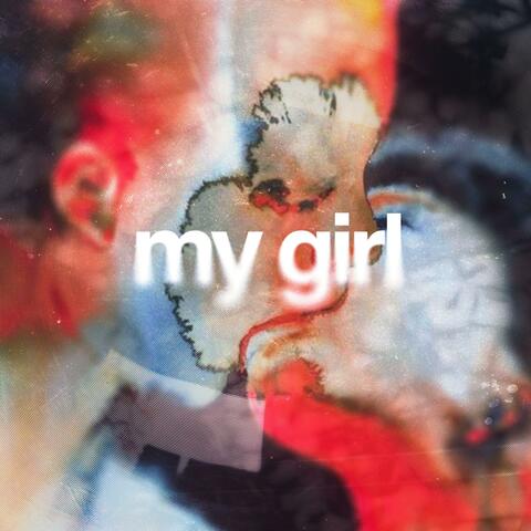 my girl