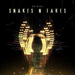 Snakes N Fakes