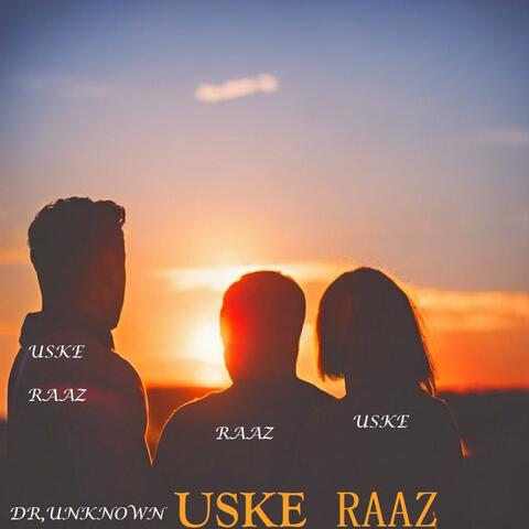 USKE RAAZ