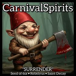 Surrender (feat. Seed of 6ix, Rebelyus & Saint Decay)