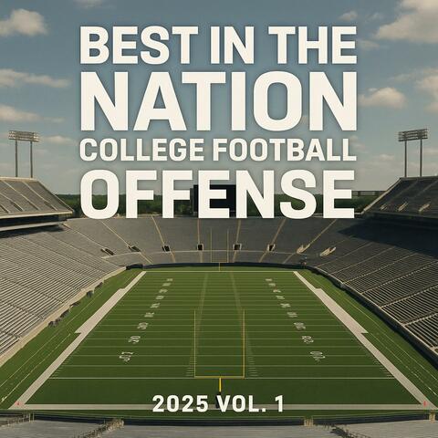 College Football Best in the Nation vol. 1