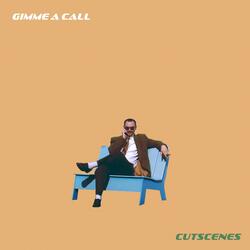 Gimme a Call